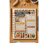 The Organized Kitchen: A Family Meal Planner for Simplified Grocery Shopping