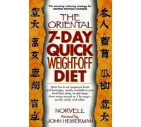 The Oriental 7-Day Quick Weight-Off Diet by Norvell (1996-06-03)