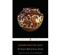 The Origin Myth Of Acoma Pueblo (ebook)