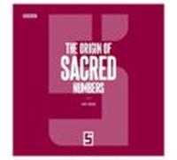 The Origin Of Sacred Numbers (ebook)