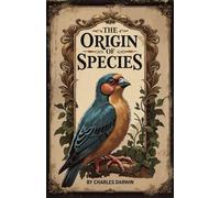 The Origin of Species: The Definitive Edition