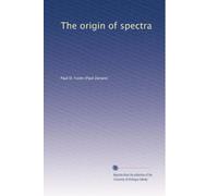 The origin of spectra