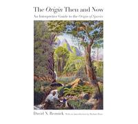 El origen entonces y ahora – Guía interpretativa del origen de las especies