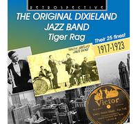 The Original Dixieland Jazz Band - Tiger Rag - The Original Dixieland Jazz Band - Their 25 Finest - 1917-1923