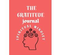 The Original Gratitude Journal -90(Day) Gratitude Practice with Inspiring Quotes and Mindful Prompts for Affirmation, Reflection & Wellness - Daily Happiness Journal for Women & Men by Thankful Path