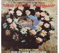 Γιάννης Μαρκόπουλος - The Original Music From The BBC TV Series "Who Pays The Ferryman?"