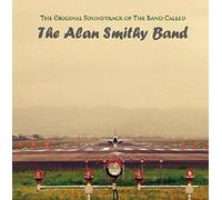 The Original Soundtrack of the Band Called The Alan Smithy Band