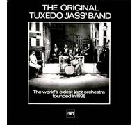 The Original Tuxedo Jazz Band - The Original Tuxedo 'Jass' Band