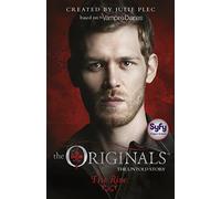 The Originals: The Rise: Book 1