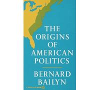 The Origins of American Politics