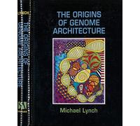 The Origins of Genome Architecture