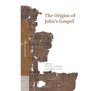 The Origins of John's Gospel: 2 (Johannine Studies, 2)