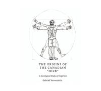 The Origins of the Canadian "Hick": A Sociological Study of Yargerism