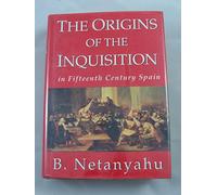 The Origins of the Inquisition in Fifteenth Century Spain