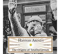 The Origins of Totalitarianism by Hannah Arendt (December 01,2007)