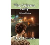 The Orleans Lady: A Wanee Mystery (Wanee Mysteries)
