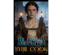 The Orphan Smugglers