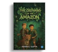 The Orphans of the Amazon