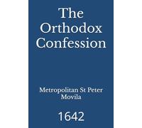 The Orthodox Confession