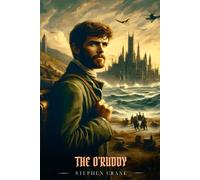 THE O'RUDDY: Illustrated Edition