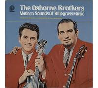 The Osborne Brothers - Modern Sounds Of Bluegrass Music