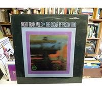 the Oscar Peterson trio - The Oscar Peterson Trio / Night Train