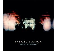 The Oscillation - Untold Futures [VINYL] [Vinilo]