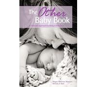 The Other Baby Book: A Natural Approach to Baby's First Year