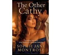 The Other Cathy: A Slow-Burn Erotic Romance of Transgender Awakening (Becoming Her)