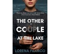 The Other Couple at the Lake