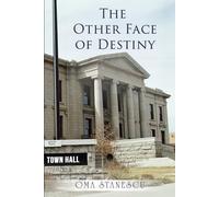 THE OTHER FACE OF DESTINY: A NOVEL