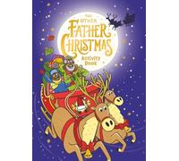 The Other Father Christmas Activity Book: A cozy colouring and activity book for children perfect for the festive season