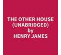 The Other House (Unabridged)