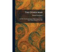 The Other Man: And Other Saturday Sermonettes Which Appeared in the Tulsa Tribune During the Year 1923