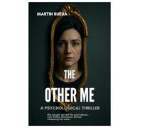 The Other Me: She thought she left the past behind... until Gracia, Barcelona, started whispering her name.