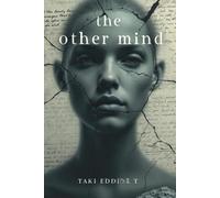 The Other Mind: A Psychological Thriller about Memory, Fear… and What Watches Behind the Door