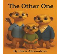 The Other One: A book for middle children everywhere!
