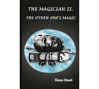 The Other One's Magic (The Magician Book 2)