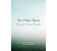 The Other Shore: A New Translation of the Heart Sutra with Commentaries