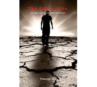 The Other Side: An Epic Journey Beyond the Known