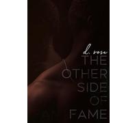 The Other Side of Fame: A Fake Dating Romance