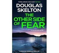 The Other Side of Fear: A Rebecca Connolly Thriller (The Rebecca Connolly Thrillers)