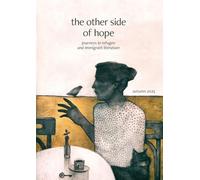 The other side of hope (volume 5): journeys in refugee and immigrant literature