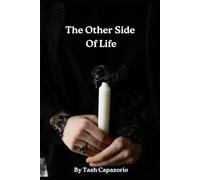 The Other Side Of Life (The Shadow & Light Series)