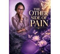 The Other Side of Pain