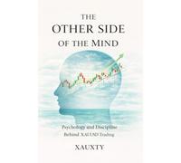 THE OTHER SIDE OF THE MIND: Psychology and Discipline Behind XAUUSD Trading (The Other Side Of Chart Series XAUUSD trading)