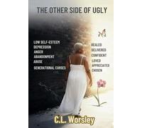 The Other Side of Ugly