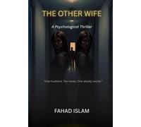 The Other Wife: A Psychological Thriller
