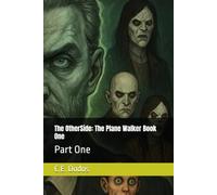 The OtherSide: the Plane Walker: Book One: Part One: 1