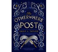 The Otherwhere Post (A Good Morning America YA Book Club Pick)